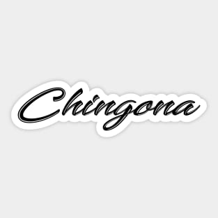 Chingona Sticker